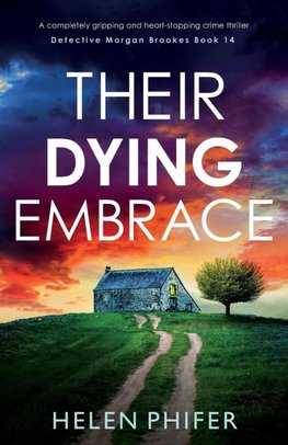 Their Dying Embrace