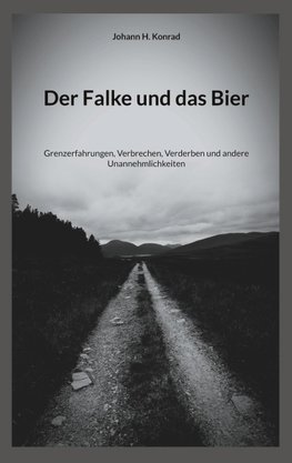 Der Falke und das Bier