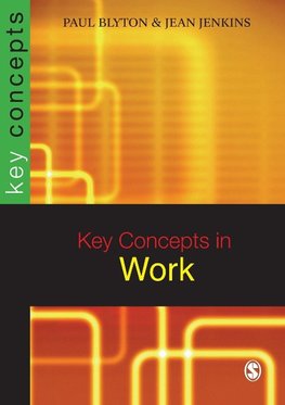 KEY CONCEPTS IN WORK