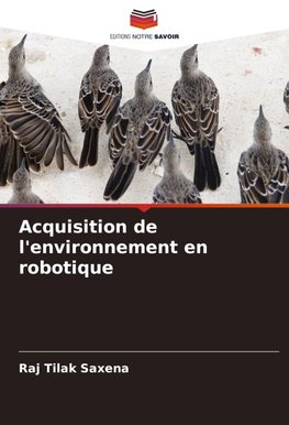 Acquisition de l'environnement en robotique