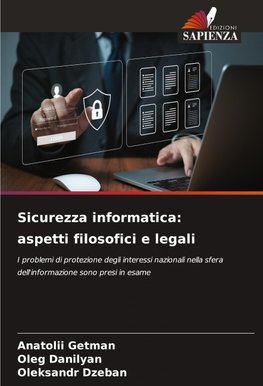 Sicurezza informatica: aspetti filosofici e legali