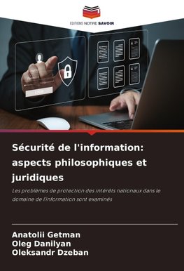 Sécurité de l'information: aspects philosophiques et juridiques