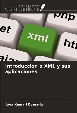 Introducción a XML y sus aplicaciones