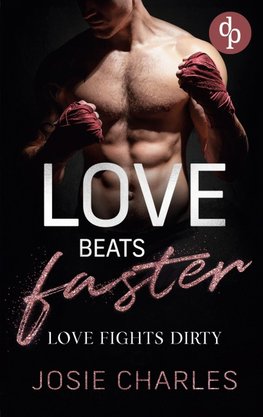 Love fights dirty