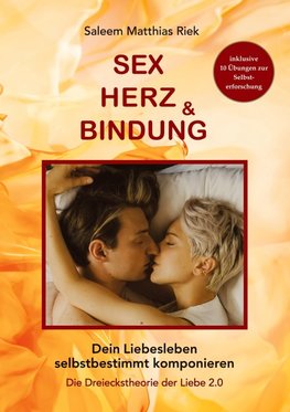 Sex, Herz und Bindung