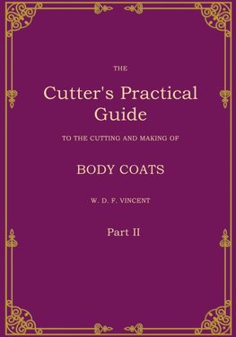 The Cutter's Practical Guide, Part 2