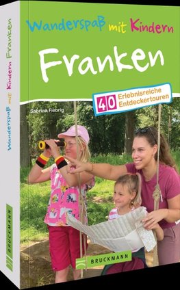 Wanderspaß mit Kindern Franken