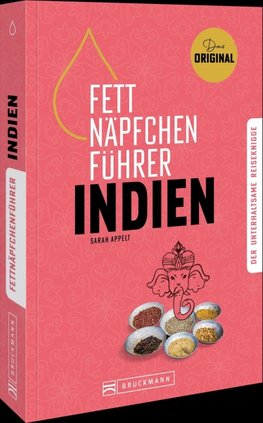 Fettnäpfchenführer Indien