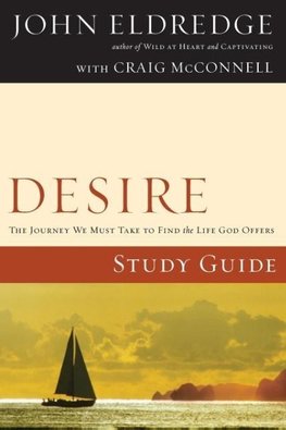 A Desire Study Guide (Study Guide)
