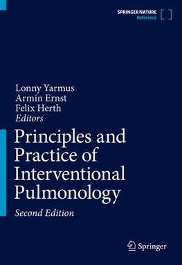 Principles and Practice of Interventional Pulmonology