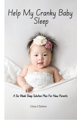 Help My Cranky Baby Sleep