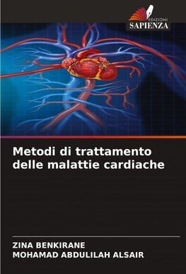 Metodi di trattamento delle malattie cardiache