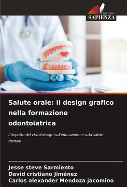 Salute orale: il design grafico nella formazione odontoiatrica