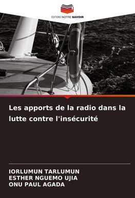 Les apports de la radio dans la lutte contre l'insécurité