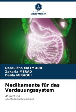 Medikamente für das Verdauungssystem