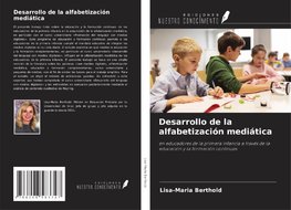 Desarrollo de la alfabetización mediática