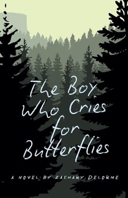 The Boy Who Cries for Butterflies