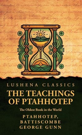 The Teachings of Ptahhotep