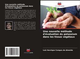 Une nouvelle méthode d'évaluation du potassium dans les tissus végétaux