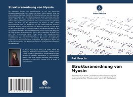 Strukturanordnung von Myosin
