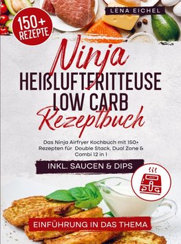 Ninja Heißluftfritteuse Low Carb Rezeptbuch