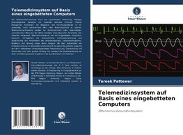 Telemedizinsystem auf Basis eines eingebetteten Computers
