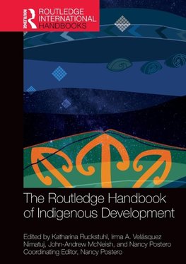 The Routledge Handbook of Indigenous Development