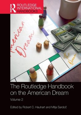 The Routledge Handbook on the American Dream