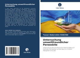 Untersuchung umweltfreundlicher Perowskite