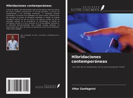 Hibridaciones contemporáneas
