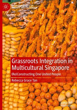 Grassroots Integration in Multicultural Singapore