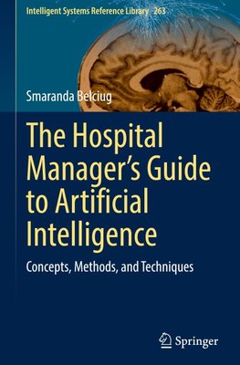 The Hospital Manager's Guide to Artificial Intelligence