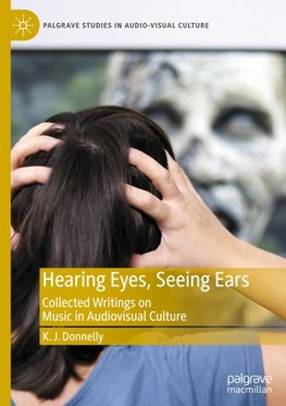 Hearing Eyes, Seeing Ears