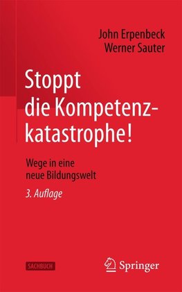 Stoppt die Kompetenzkatastrophe!