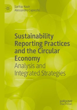 Sustainability Reporting Practices and the Circular Economy
