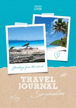 Traveljournal Seychelles