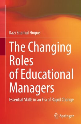 The Changing Roles of Educational Managers