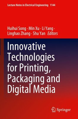 Innovative Technologies for Printing, Packaging and Digital Media