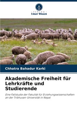Akademische Freiheit für Lehrkräfte und Studierende