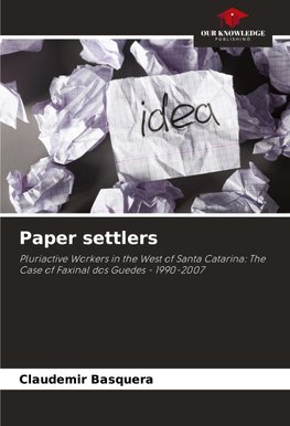 Paper settlers
