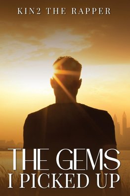 THE GEMS I PICKED UP