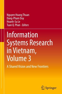 Information Systems Research in Vietnam, Volume 3