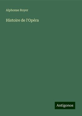Histoire de l'Opéra