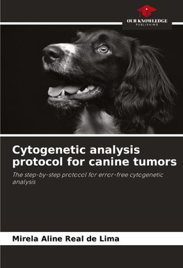 Cytogenetic analysis protocol for canine tumors