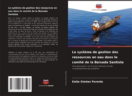 Le système de gestion des ressources en eau dans le comité de la Baixada Santista