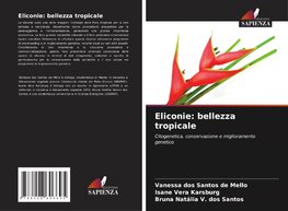 Eliconie: bellezza tropicale
