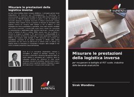 Misurare le prestazioni della logistica inversa
