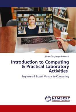 Introduction to Computing & Practical Laboratory Activities