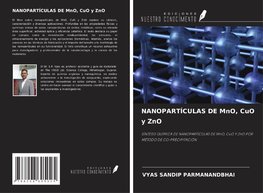 NANOPARTÍCULAS DE MnO, CuO y ZnO