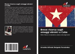 Breve ricerca sugli omaggi ebraici a Cuba